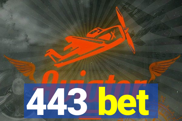 443 bet